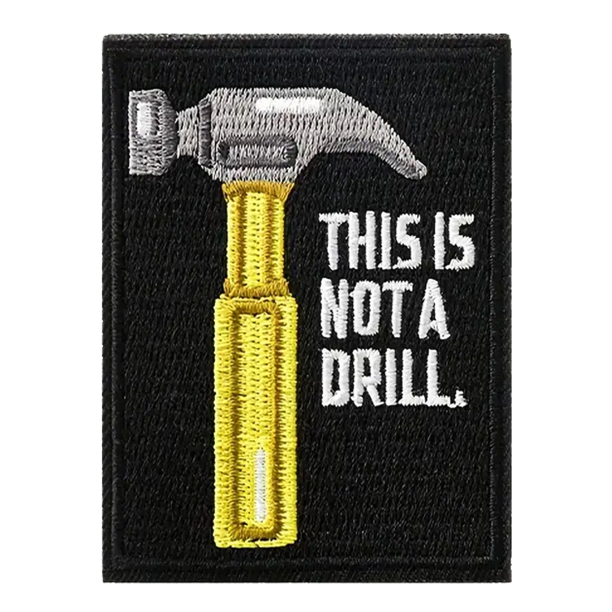 Unleash your creativity with the This Is Not A Drill Embroidery Patch Hook & Loop! Measuring 7.6x5.2cm and featuring a beautifully embroidered design and secure hook & loop backing, this patch is a must-have for any collector. www.moralepatches.com.au