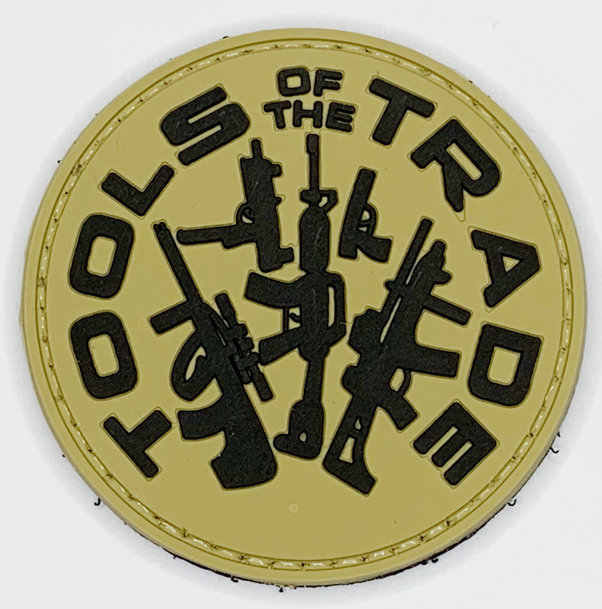 Tools of the Trade PVC Patch, Velcro backed Badge. Great for attaching to your field gear, jackets, shirts, pants, jeans, hats or even create your own patch board. Size: 6cm moralepatches.com.au