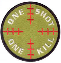 Let your marksmanship do the talking or just wear the "One Shot, One Kill" Patch. This morale patches feature a hook backing and are ideal for attaching to our Operator Caps, Combat Shirts or any of our Hook & Loop gear. SIZE: 8.5CM