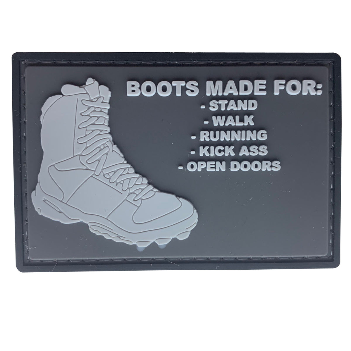 Boots Made For PVC Patch, Velcro backed Badge. Great for attaching to your field gear, jackets, shirts, pants, jeans, hats or even create your own patch board. Size: 7.5x5cm
