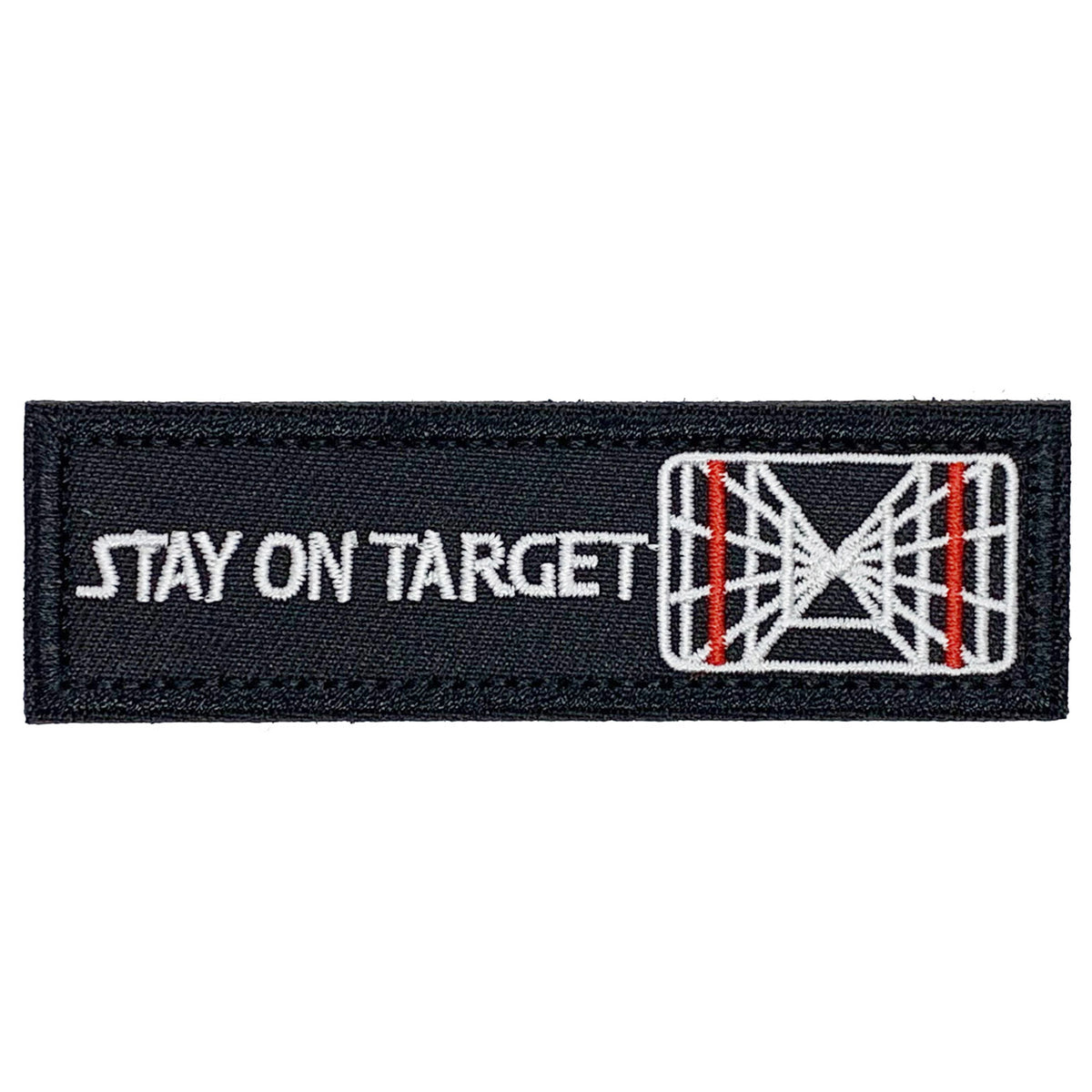 Stay On Target Patch Hook & Loop. Size: 10x3.2cm HOOK AND LOOP BACKED PATCH(BOTH PROVIDED) www.moralepatches.com.au
