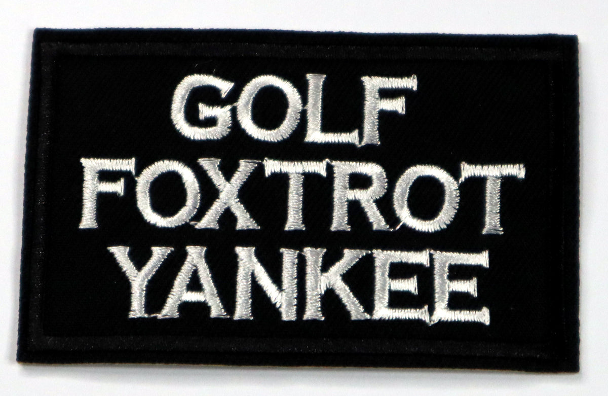 Golf Foxtrot Yankee Iron On Patch. Great for attaching to your jackets, shirts, pants, jeans, hats. Size: 7.8x5cm