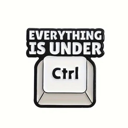 This playful and witty pin is perfect for the friend who shares your sense of humour. Showcasing the clever phrase "Everything Is Under Lapel Pin."&nbsp; An ideal gift to brighten someone's day and offer a comforting virtual hug.

Size: 27mm (w) x 27mm (h) www.moralepatches.com.au