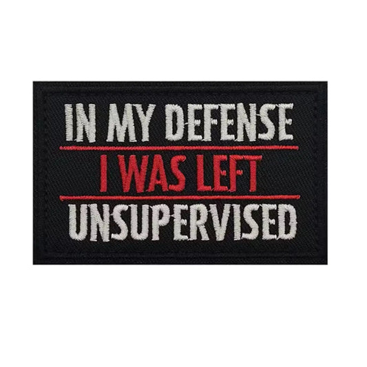 Unleash your rebellious spirit with the In My Defense I Was Left Unsupervised Morale Patch in red and white text! Featuring an embroidered design and hook &amp; loop backing, this 8x5cm patch is the perfect addition to your collection. Show off your unapologetic confidence and unique sense of humour with this high-quality product. www.moralepatches.com.au