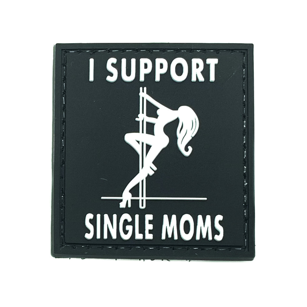 I support single moms PVC Patch, Velcro backed Badge. Great for attaching to your field gear, jackets, shirts, pants, jeans, hats or even create your own patch board.  Size: 5x5cm