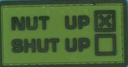 Nut Up or Shut Up PVC Patch, Velcro backed Badge. Great for attaching to your field gear, jackets, shirts, pants, jeans, hats or even create your own patch board.  Size: 5.8x3cm