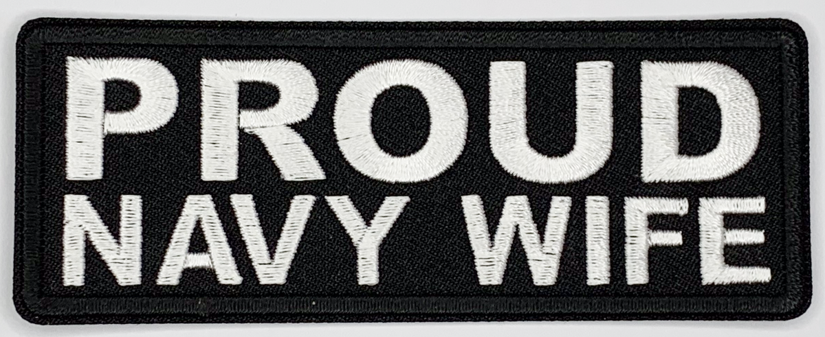 Proud navy wife Iron On Patch. Great for attaching to your jackets, shirts, pants, jeans, hats.  Size: 10.4X4cm