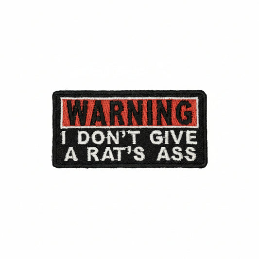 Warning I don't give a rats ass Iron On Patch. Great for attaching to your jackets, shirts, pants, jeans, hats.  Size: 7.62x3.81cm www.moralepatches.com.au