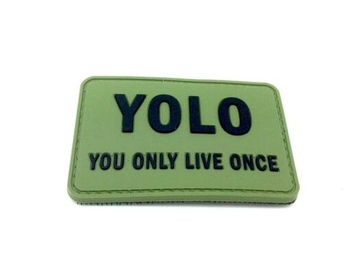 YOU ONLY LIVE ONCE PVC Patch, Velcro backed Badge. Great for attaching to your field gear, jackets, shirts, pants, jeans, hats or even create your own patch board.  Size: 7.5x5cm