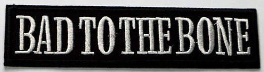 Bad To The Bone Patch