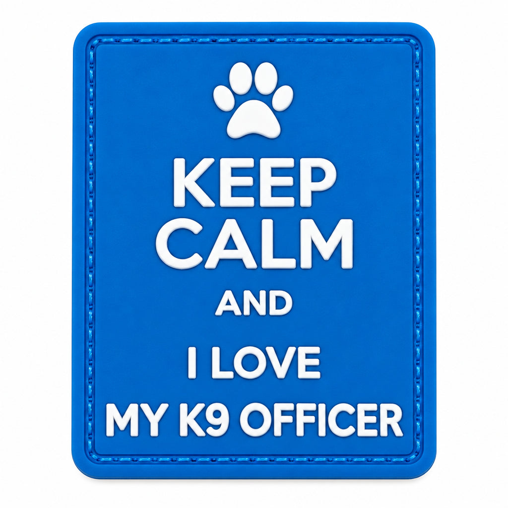 Keep Calm and I Love My K9 Officer PVC Patch Blue, Velcro backed Badge. Great for attaching to your field gear, jackets, shirts, pants, jeans, hats or even create your own patch board.  Size: 7.5x5.2cm www.moralepatches.com.au